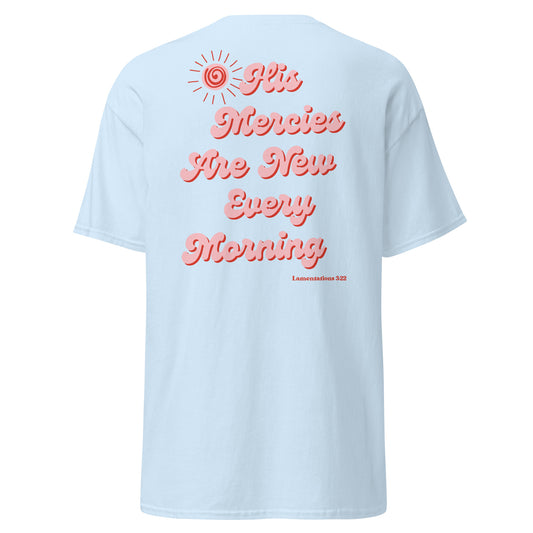 His mercies tee (printed on back)