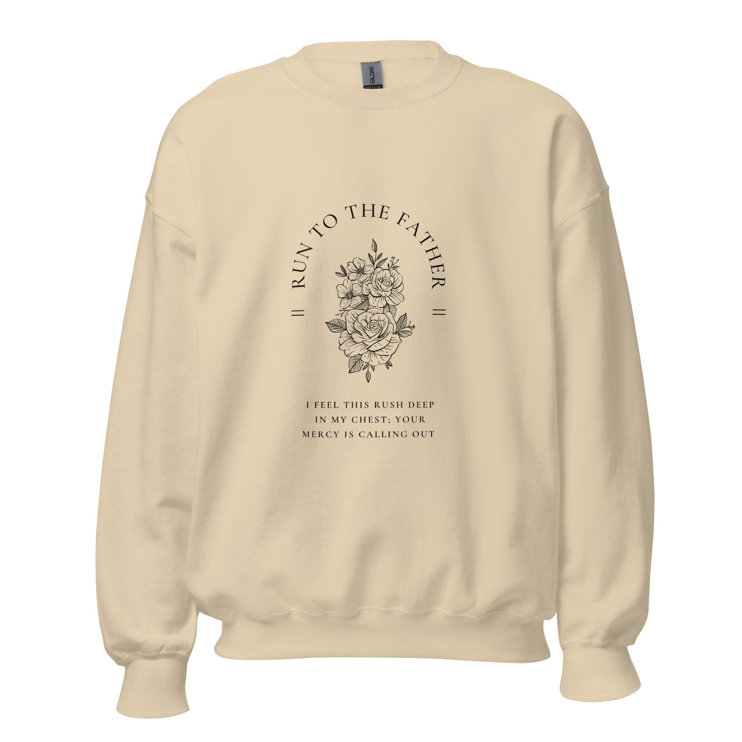 Run to the Father sweatshirt