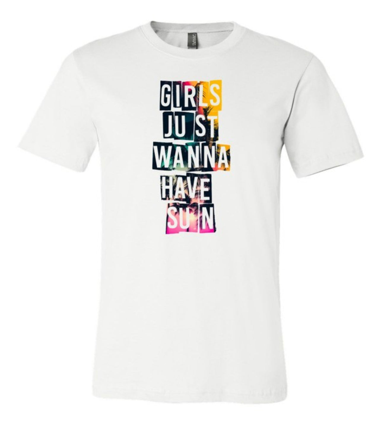 Girls just wanna have sun tee