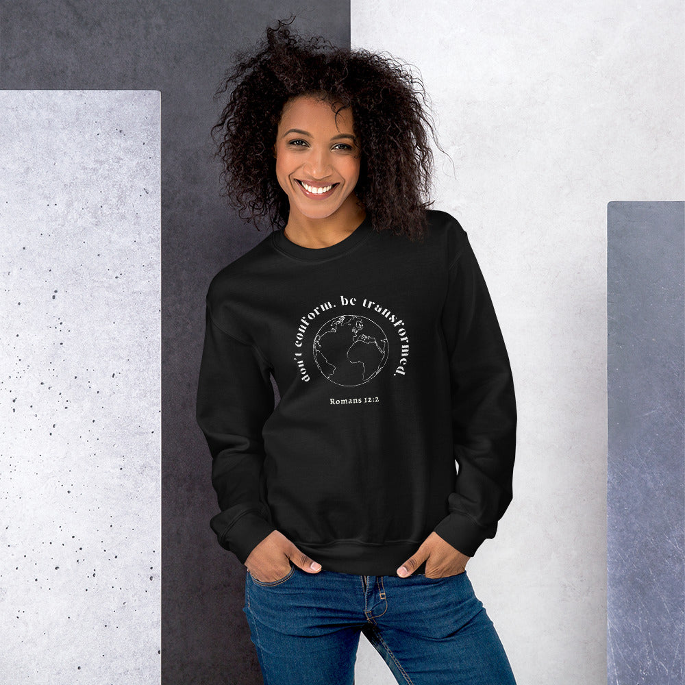 Don't conform sweatshirt