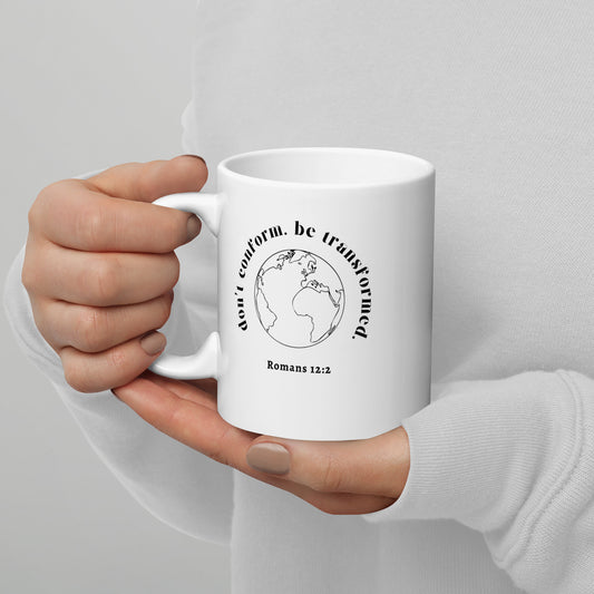 Don't conform 11 oz. Coffee Mug
